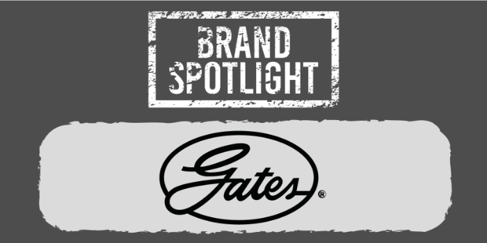 IA Brand Spotlight -  Gates