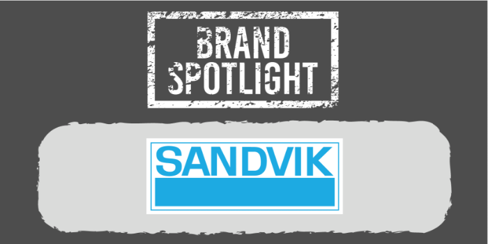 IA Brand Spotlight - SANDVIK