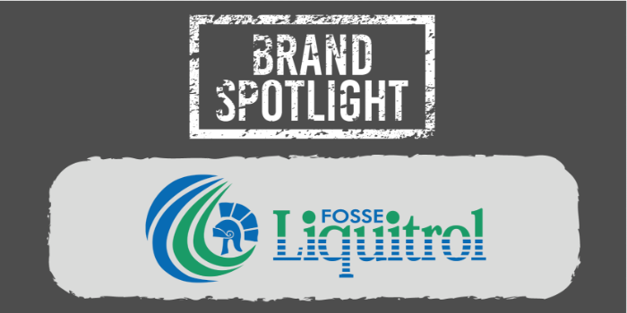 IA Brand Spotlight - Fosse Liquitrol 
